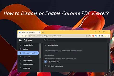 How to Enable and Disable the Chrome PDF Viewer