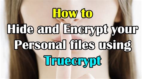 How to Encrypt Your Files With TrueCrypt