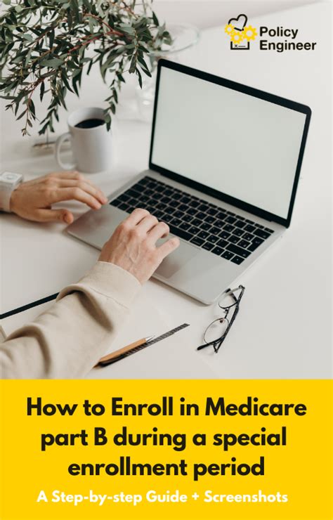 How to Enroll in Medicare When You Missed Your Enrollment Period