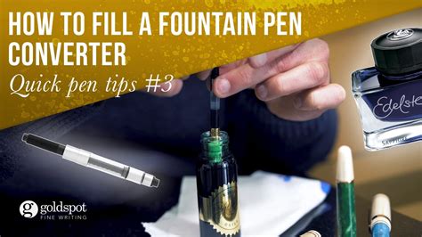 How to Fill a Fountain Pen Converter Properly