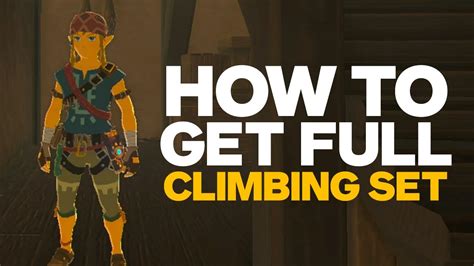 How to Find and Use Climbing Gear in Zelda BOTW