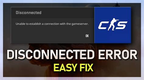 How to Fix “Unable to establish Connection with gameserver” Error in