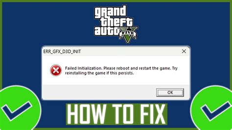 How to Fix “err_gfx_d3d_init” in GTA 5? [6 Proven Ways]