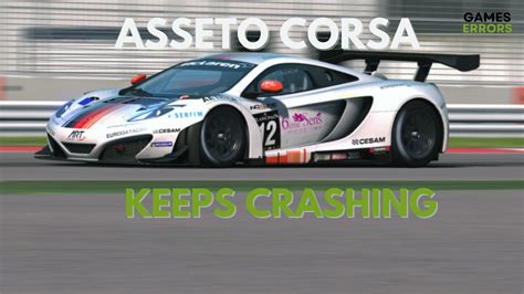 How to Fix Assetto Corsa Errors Crashes Loading Issue Black Screen Games Errors