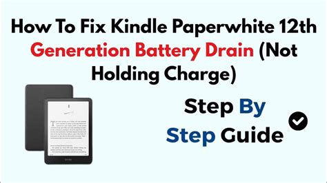 How to Fix Battery Drain on a Kindle Paperwhite