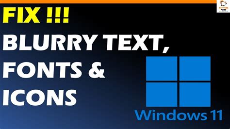 How to Fix Blurry Fonts in Windows 11 YouTube