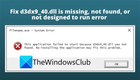 How to Fix D3dx9 40 dll Is Missing or Not Found Errors