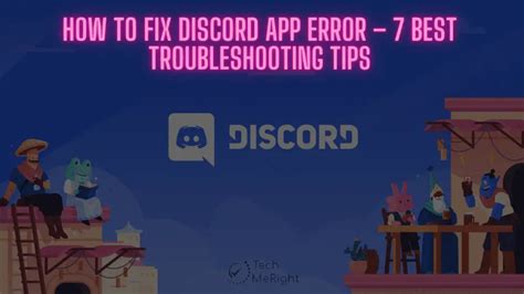 How to Fix Discord App Error - TechMeRight Blogs on Tech Trend