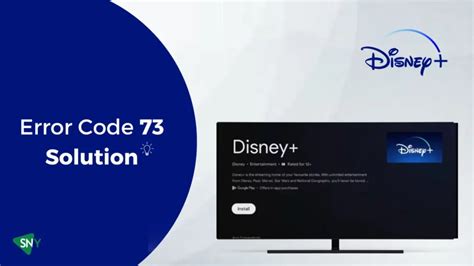 How to Fix Disney Plus Error Code 73