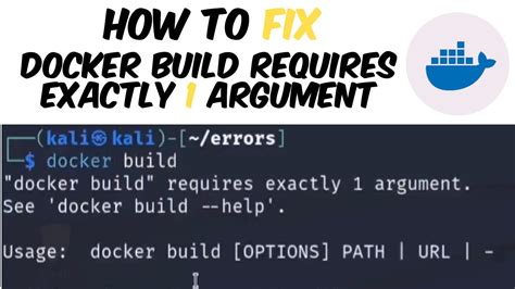 How to Fix Docker Build Requires Exactly 1 Argument