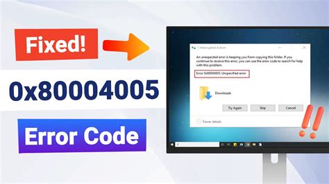 How to Fix Error Code 0x80004005