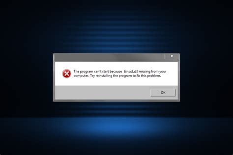 How to Fix Fmod dll Is Missing or Not Found Errors