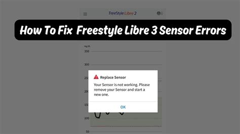 How to Fix Freestyle Libre 3 Sensor Error In 7 Steps