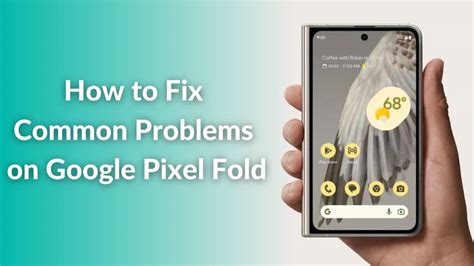 How to Fix Google Pixel Problems
