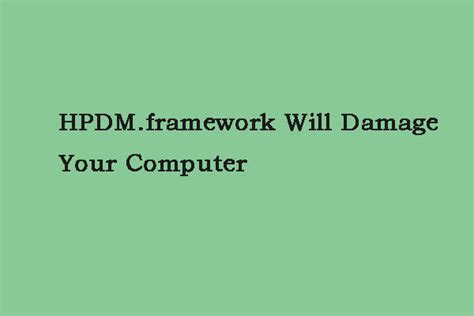 How to Fix HPDM.framework Will Damage Your Computer? - MiniTool