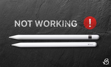 How to Fix It When Apple Pencil Isn t Working