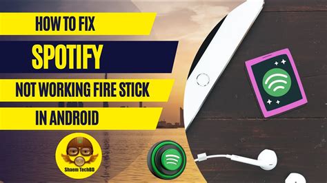 How to Fix It When Spotify Is Not Working on Fire Stick
