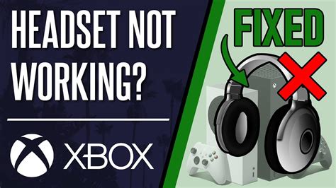 How to Fix It When Your Xbox Series X or S Headset Is Not Working