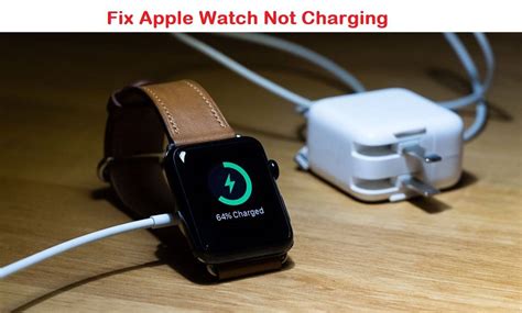 How to Fix It When an Apple Watch Is Not Charging