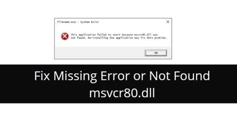 How to Fix Msvcr80 dll Is Missing or Not Found Errors