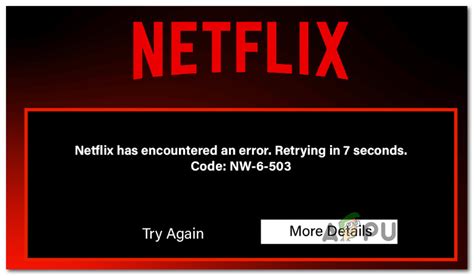 How to Fix Netflix Error Code NW 6 503