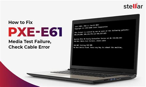 How to Fix PXE E61 Media Test Failure Check Cable Error
