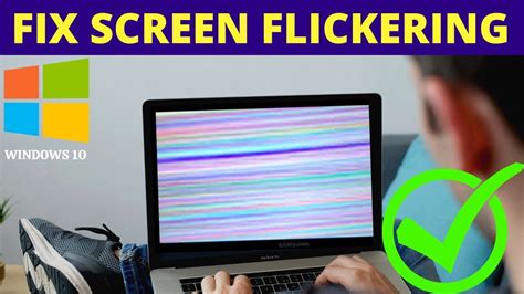 How to Fix Screen Flickering Problems in Windows 10