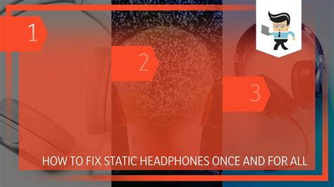 How to Fix Static Headphones Once and for All in 3 …