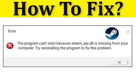 How to Fix Steam dll Is Missing or Not Found Errors