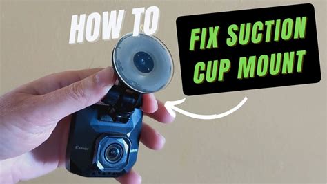 How to Fix Suction Cup Mount - For Dash Cams, Phone Holder - YouTube