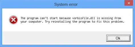 How to Fix Vorbisfile dll Missing or Not Found Errors
