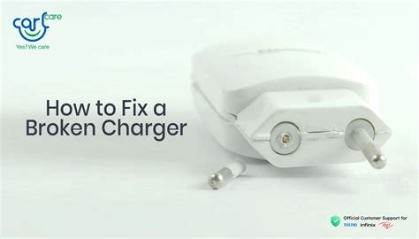 How to Fix a Broken Charger