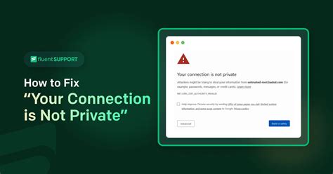 How to Fix a Connection Is Not Private Error