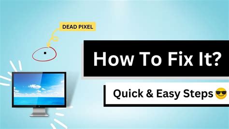 How to Fix a Dead Pixel
