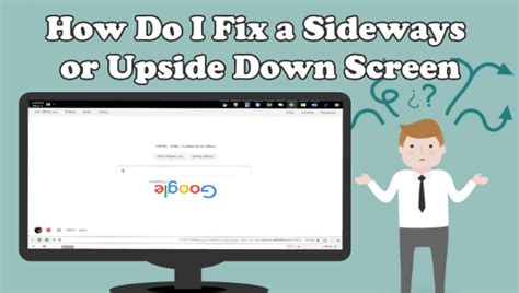 How to Fix a Sideways or Upside Down Screen in Windows