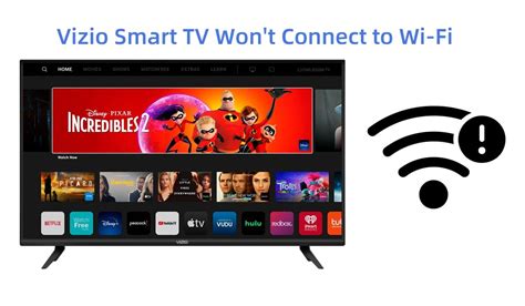 How to Fix a Vizio TV That Won t Connect to Wi Fi