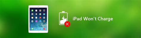 How to Fix an iPad That Won t Charge or Charges Slowly