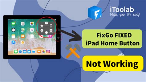 How to Fix an iPad s Home Button Not Working