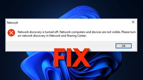 How to Fix the “Network Discovery Is Turned Off” Error on Windows