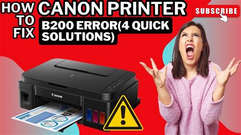 How to Fix the Canon B200 Printer Error