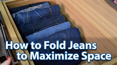 How to Fold Jeans to Maximize Space YouTube