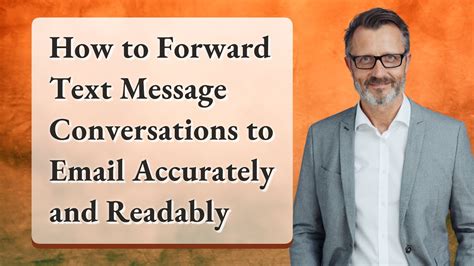 How to Forward a Text Message to Email