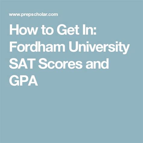 How to Get In: Fordham University SAT Scores and GPA