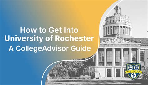 How to Get Into University of Rochester