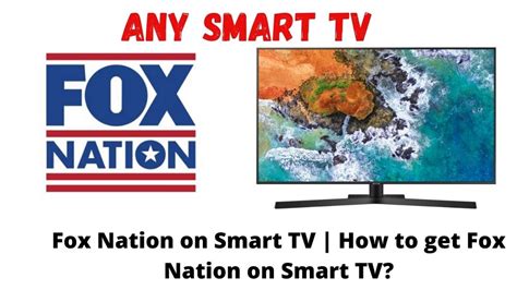 How to Get OR Install Fox Nation on Any Smart TV How …