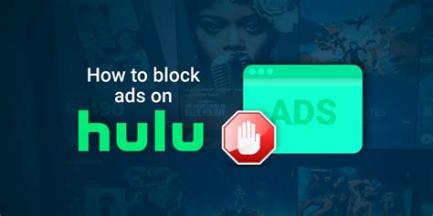 How to Get Rid of Ads Using Hulu