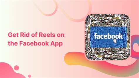 How to Get Rid of Reels on Facebook