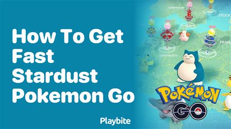 How to Get Stardust in Pokémon GO Quickly and What It s Used For