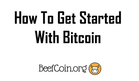 started bitcoin: beginner's