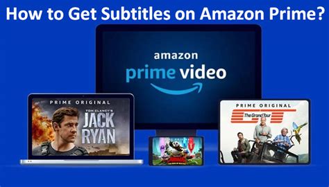 How to Get Subtitles on Amazon Prime Video